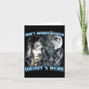 Cool Funny Alpha Wolf Meme Don't Worry Kitten Dadd Card