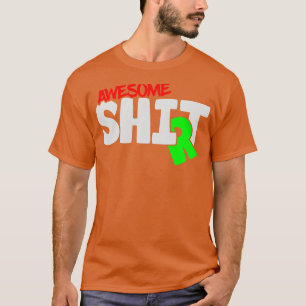 Cool Funny Awesome Party  For Laughing T-Shirt