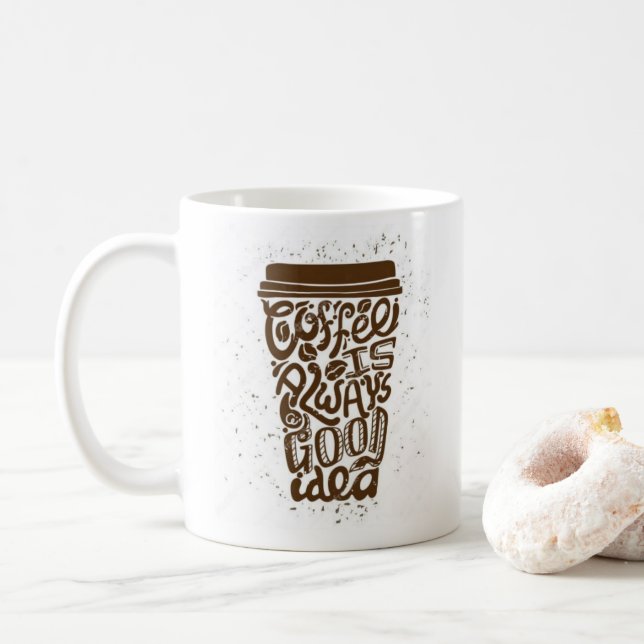 Cool Funny Coffee Lover Saying Coffee Mug (With Donut)