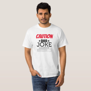 Cool Funny Dad Joke Design T-Shirt