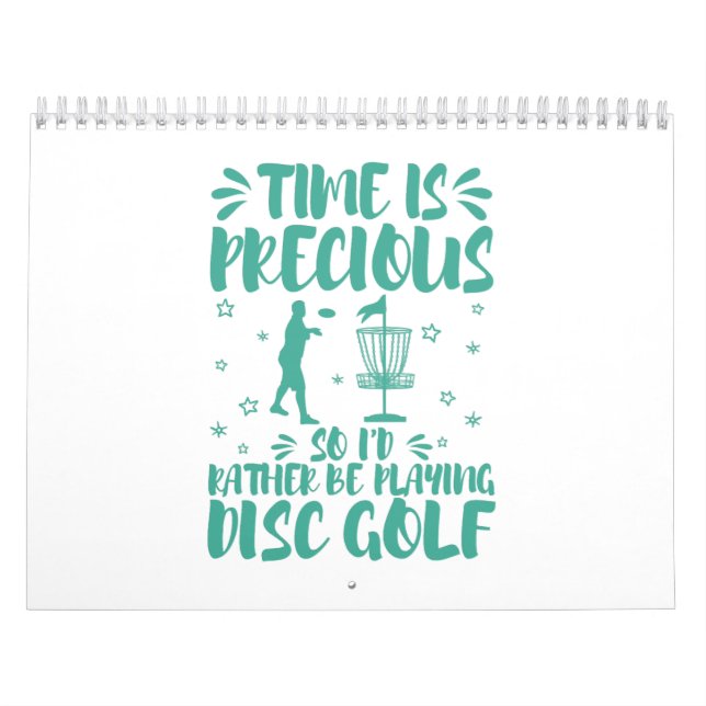 Cool Funny I'd Rather Be Playing Disc Golf Calendar (Cover)