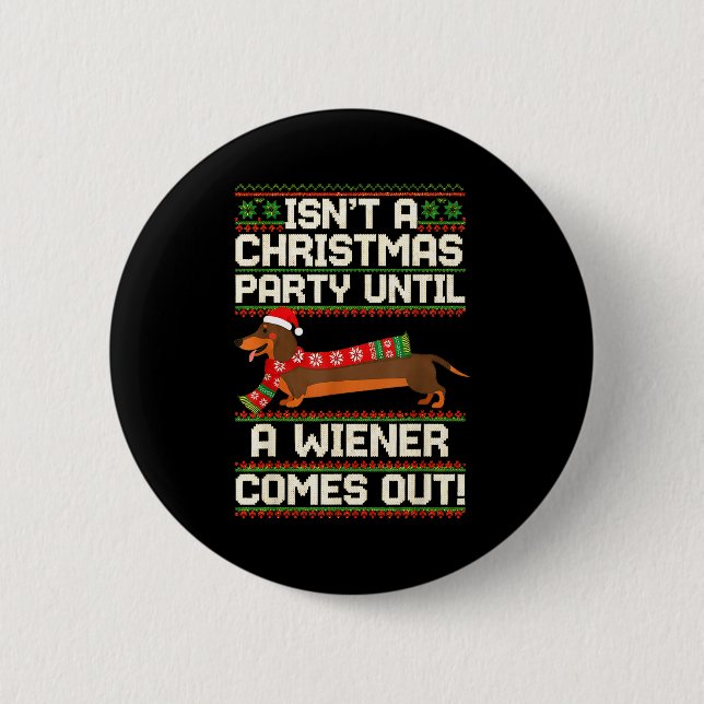 Cool Funny Wiener Dog Christmas Dachshund Holiday  6 Cm Round Badge (Front)