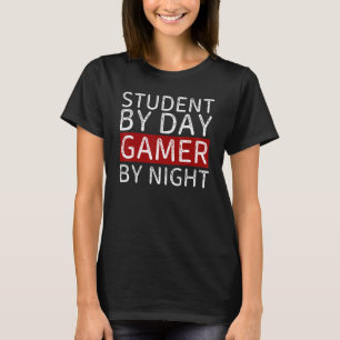 Cool Gaming Student By Day Gamer By Night Quote 1 T-Shirt