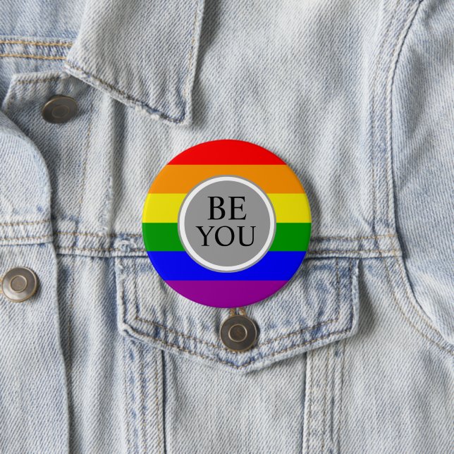 Cool Gay Pride Flag Be You 7.5 Cm Round Badge (In Situ)