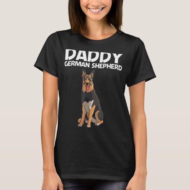 Cool German Shepherd For Men Dad GSD Dog   K9 Owne T-Shirt (Front)