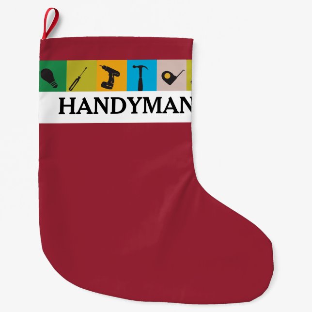 Cool Gift for Him! Repairman Handyman Work Tools Large Christmas Stocking (Front)