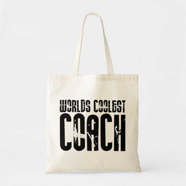Cool Gifts for Coaches : Worlds Coolest Coach Tote Bag (Front)