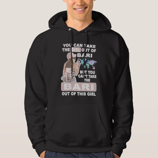 Cool Girl from Bari City  Proud Bari Girl Hoodie (Front)
