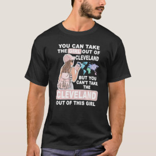 Cool Girl from Cleveland City  Proud Cleveland Gir T-Shirt