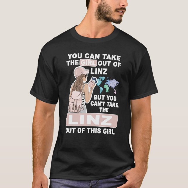 Cool Girl from Linz City Proud Linz Girl T-Shirt (Front)