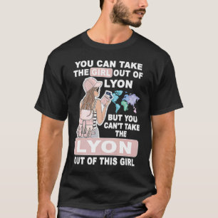 Cool Girl from Lyon City Proud Lyon Girl T-Shirt