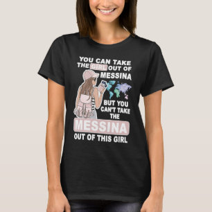 Cool Girl from Messina City Proud Messina Girl T-Shirt