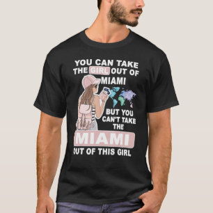 Cool Girl from Miami City  Proud Miami Girl T-Shirt