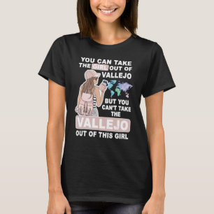 Cool Girl from Vallejo City Proud Vallejo Girl T-Shirt