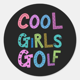 Cool Girls Golf Golfing Lover Sport Womens Kids Classic Round Sticker