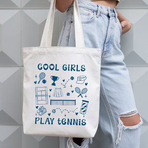 Cool Girls Play Tennis Cute Girly Gear Tote Bag