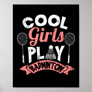 Cool girls playing badminton Funny badminton Poster