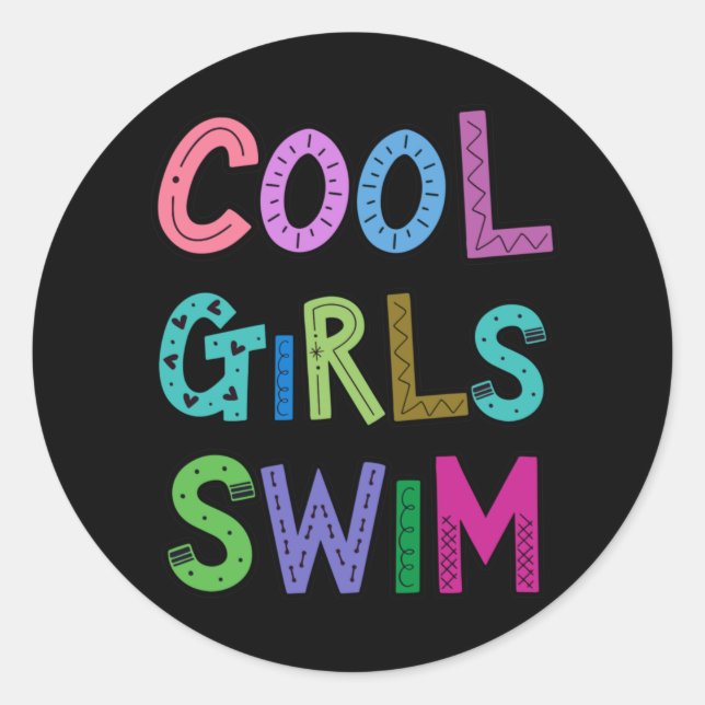 Cool Girls Swim Swimming Swimmer Womens Kids Classic Round Sticker (Front)