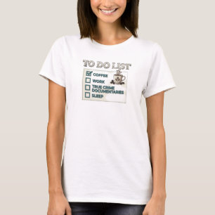 Cool Gold COFFEE WORK TRUE CRIME Fashion Art T-Shirt