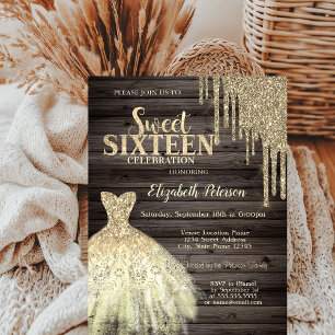 Cool Gold Glitter Drips,Dress Wood Sweet 16 Invitation