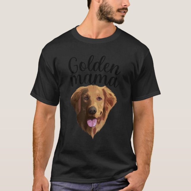 Cool Golden Retriever For Women Mom Mama Pet Puppy T-Shirt (Front)