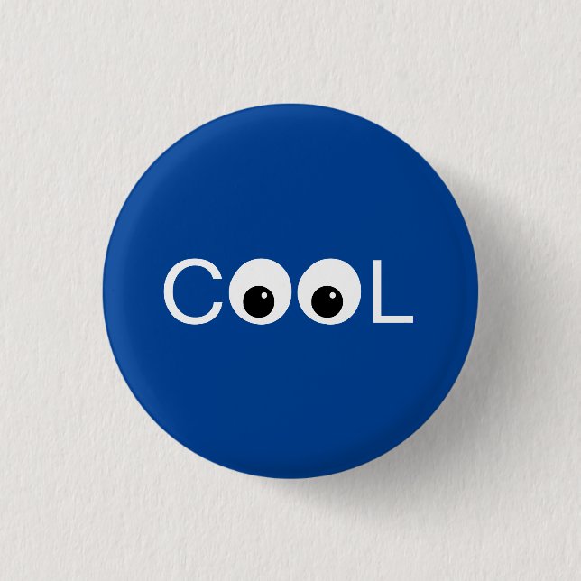 Cool good vibes on blue 3 cm round badge (Front)