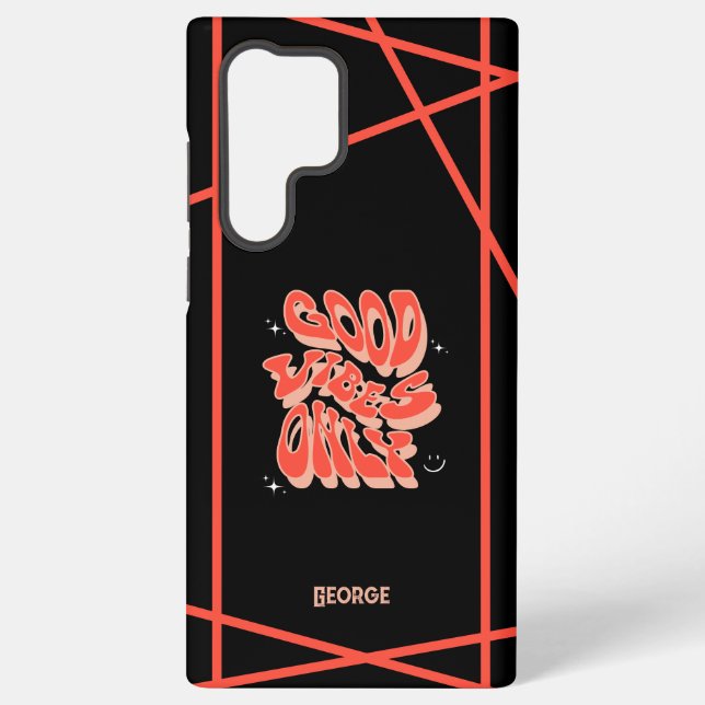 Cool Good vibes only Customisable Samsung Galaxy S22 Ultra Case (Back)
