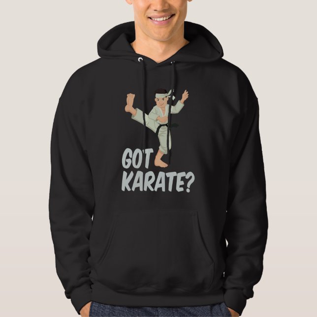 Cool Got Karate Fighting Move Karate Instructors Hoodie (Front)