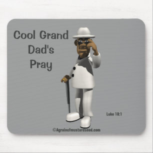 Cool Grand Dad's Pray Mouse Mat