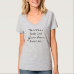 Cool Grandma Shirt<br><div class="desc">Funny Shirt says This is What a Really Cool Grandma Looks Like.  What a Great Gift!</div>