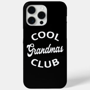 Cool Grandmas Club I iPhone 15 Pro Max Case