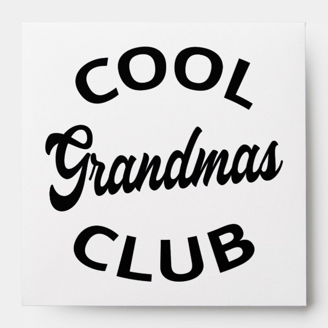 Cool Grandmas Club I Envelope (Front)