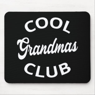 Cool Grandmas Club I Mouse Mat
