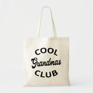 Cool Grandmas Club I Tote Bag