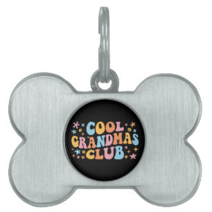 Cool Grandmas Club III Pet ID Tag