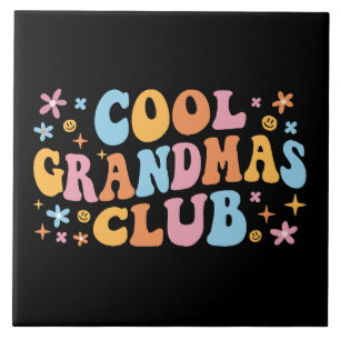 Cool Grandmas Club III Tile