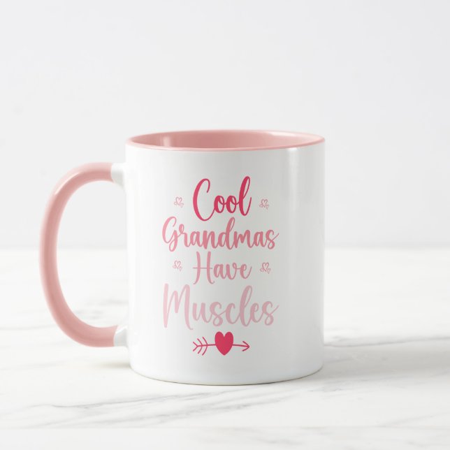 Cool Grandmas Have Muscles  Mug (Left)