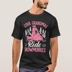 Cool Grandmas Ride Snowmobiles Snowmobiling Snowmo T-Shirt