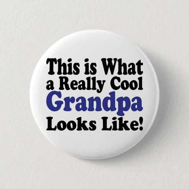 Cool Grandpa 6 Cm Round Badge (Front)