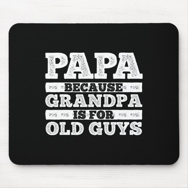 Cool Grandpa Art For Men Grandfather Papa Parent F Mouse Mat (Front)