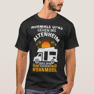 Cool Grandpa Driving Motorhome Gift Grandpa Saying T-Shirt