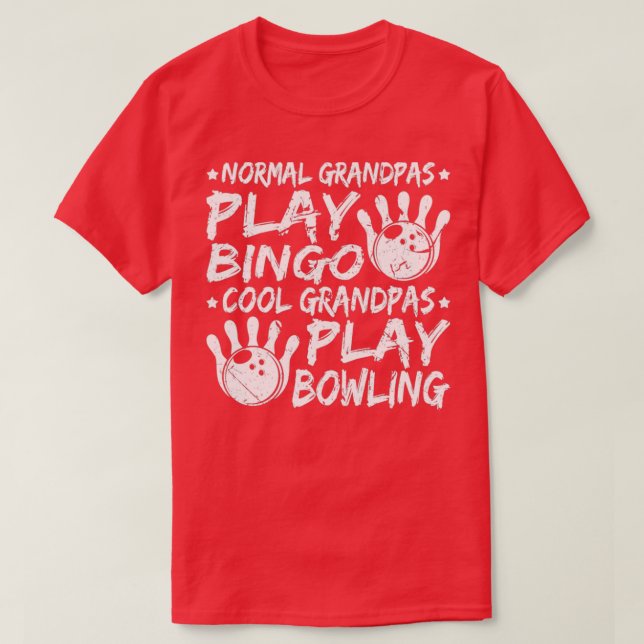 Cool Grandpas Bowling Fathers Day Bowler T T-Shirt (Design Front)