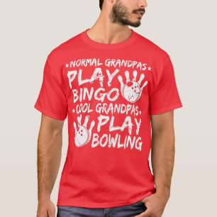 Cool Grandpas Bowling Fathers Day Bowler T T-Shirt