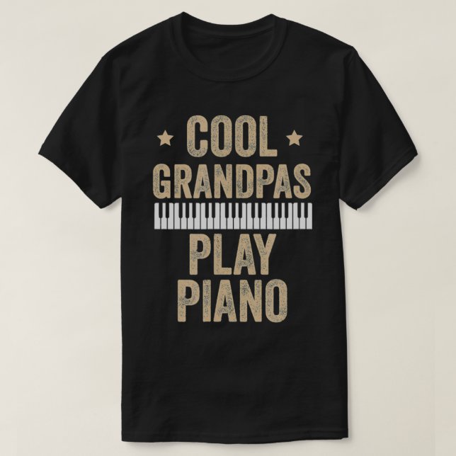Cool Grandpas Play Piano Piano Gift Pianist Musici T-Shirt (Design Front)