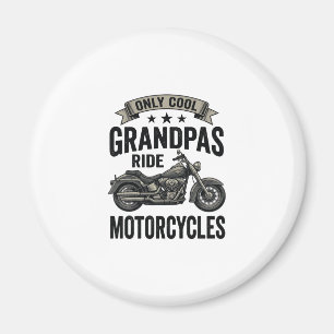 Cool Grandpas Ride Motorcycles Vintage Biker Shirt Magnet