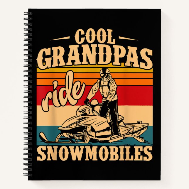 Cool Grandpas rides Snowmobiles Snowmobile Snowmob Notebook (Front)