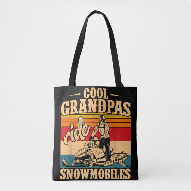 Cool Grandpas rides Snowmobiles Snowmobile Snowmob Tote Bag (Front)