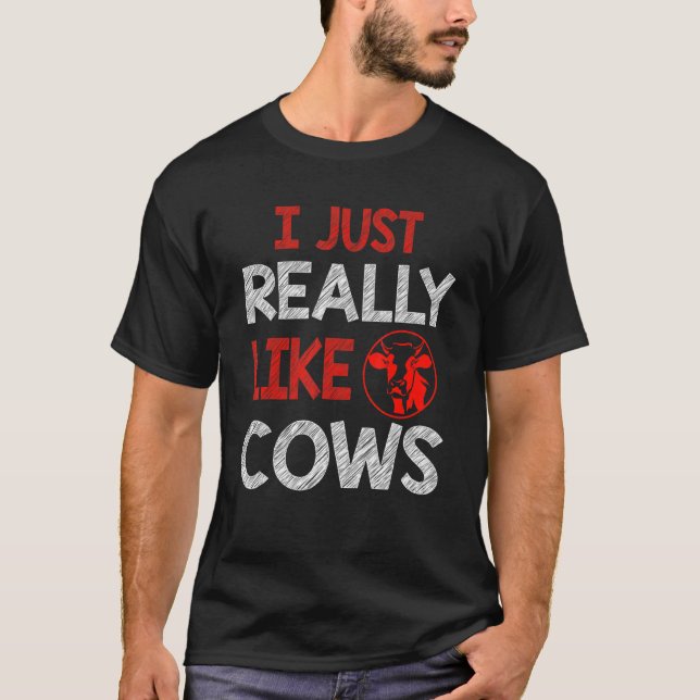 Cool Graphics Tees I Just Really Like Cows (Front)