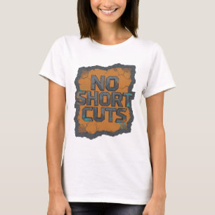 Cool Grey NO SHORT CUTS 3D Text Art T-Shirt