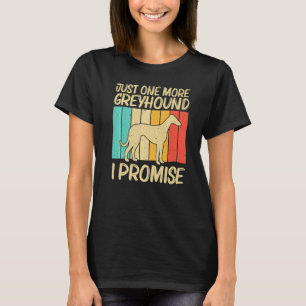 Cool Greyhound For Men Women Sighthound Pet Dog Br T-Shirt